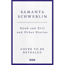 Good and Evil and Other Stories