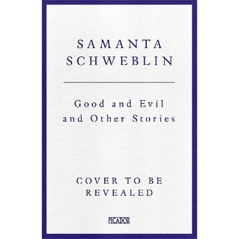 Good and Evil and Other Stories