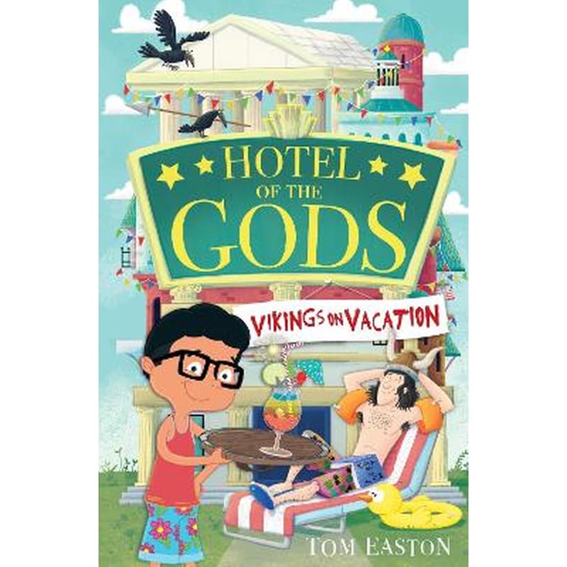 Hotel of the Gods: Vikings on Vacation