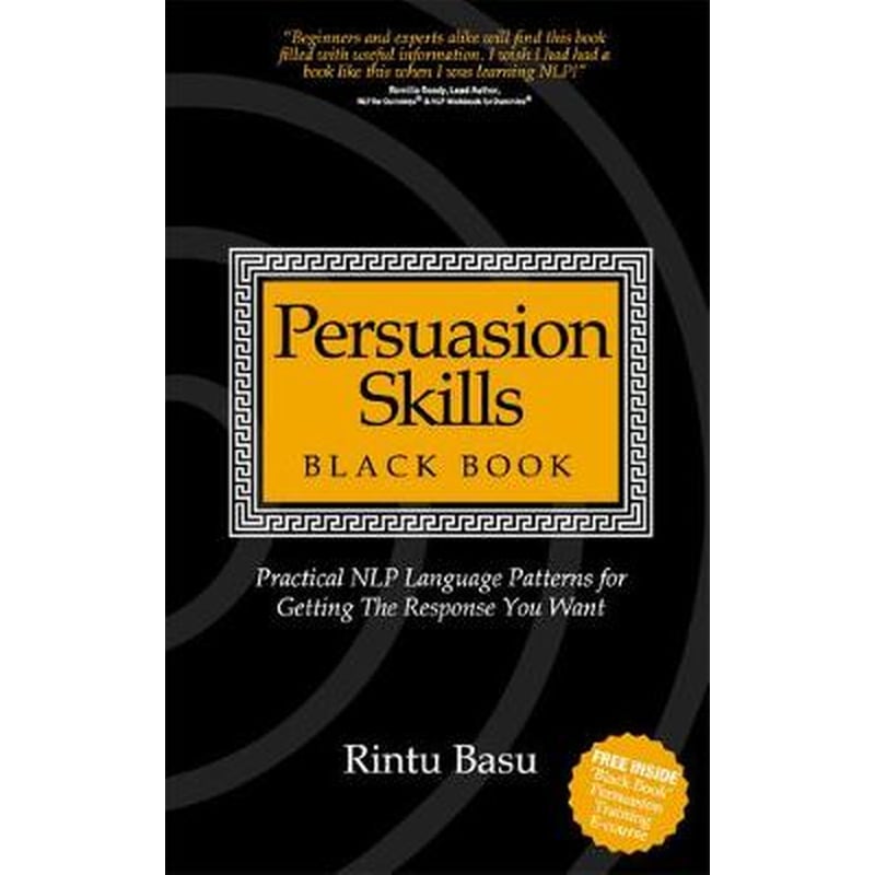 Persuasion Skills Black Book