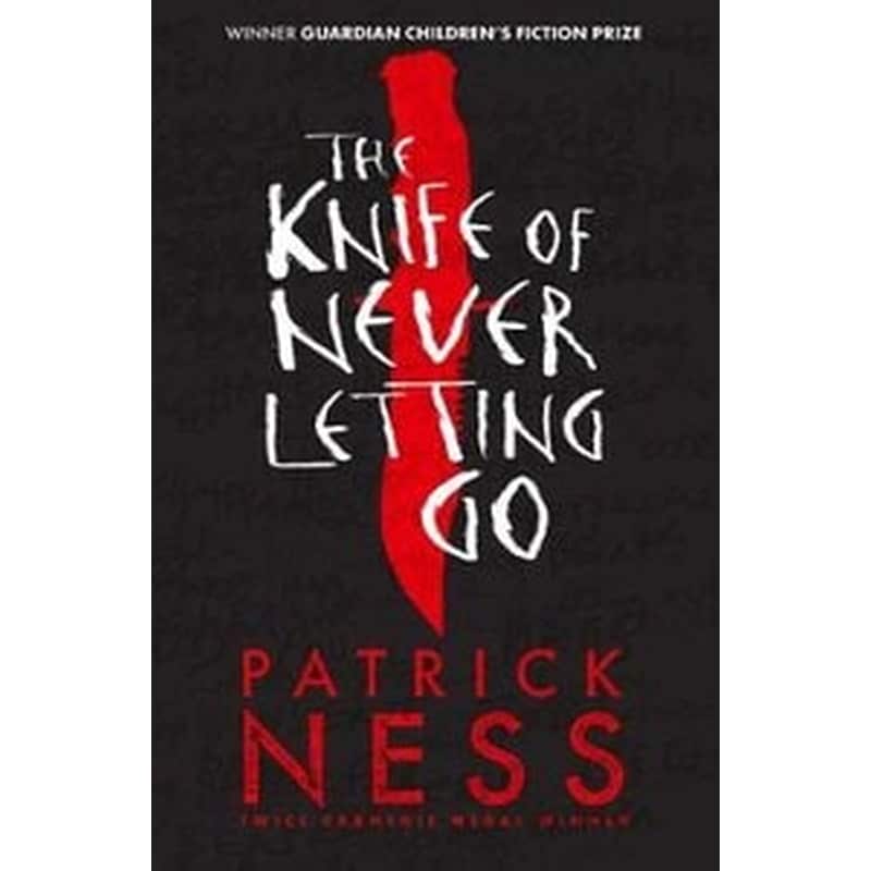 The Knife of Never Letting Go