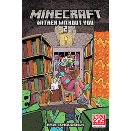 Minecraft: Wither Without You, Vol. 2