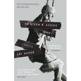 Thirteen Reasons Why