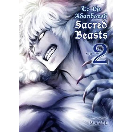To the Abandoned Sacred Beasts, Vol. 2 image 0
