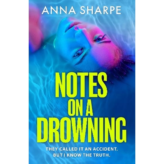 Notes on a Drowning image 0