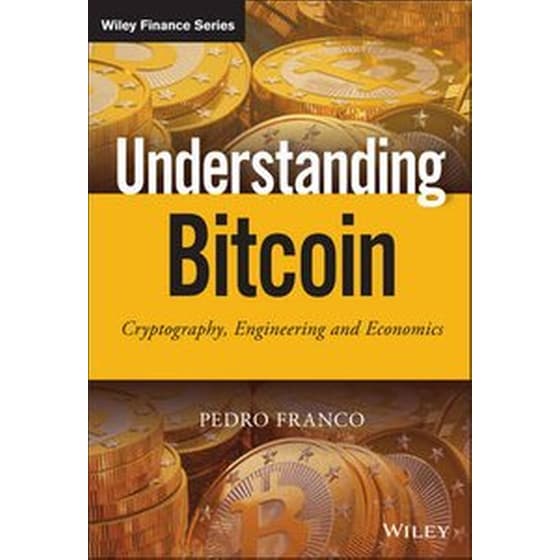 Understanding Bitcoin- Cryptography, Engineering and Economics image 0