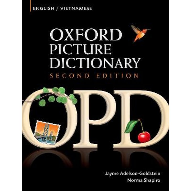 Oxford Picture Dictionary Second Edition: English-Vietnamese Edition