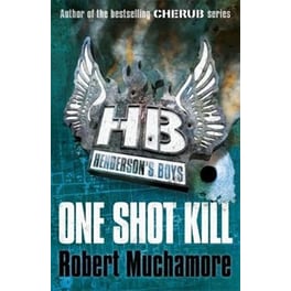 Henderson's Boys- One Shot Kill Book 6