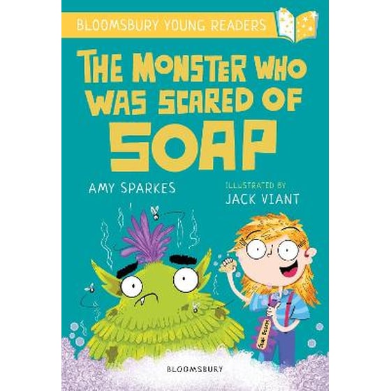 The Monster Who Was Scared of Soap: A Bloomsbury Young Reader image 0