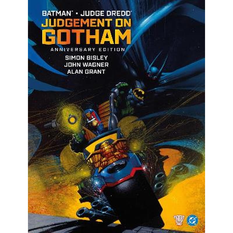 Batman Judge Dredd: Judgement on Gotham - Anniversary Edition