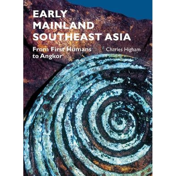 Early Mainland Southeast Asia- From First Humans to Angkor image 0