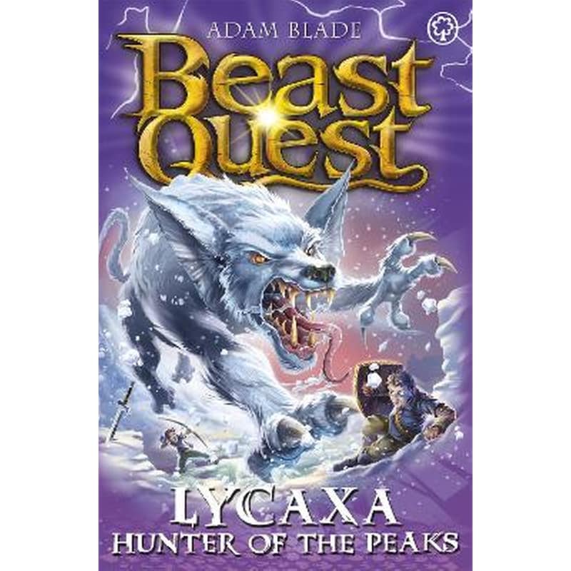 Beast Quest: Lycaxa, Hunter of the Peaks