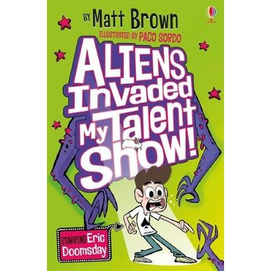Aliens Invaded My Talent Show! image 0