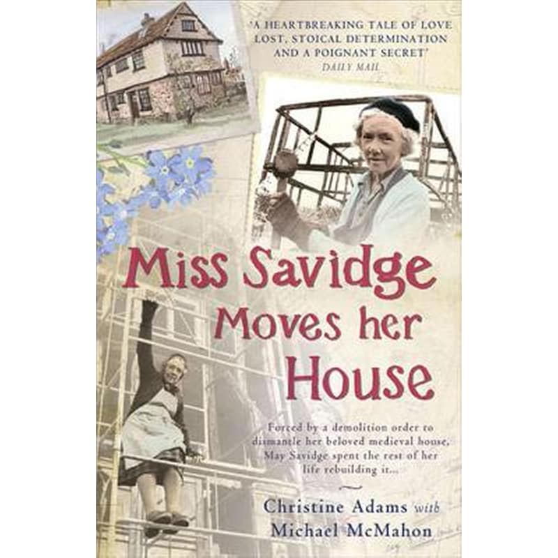 Miss Savidge Moves Her House