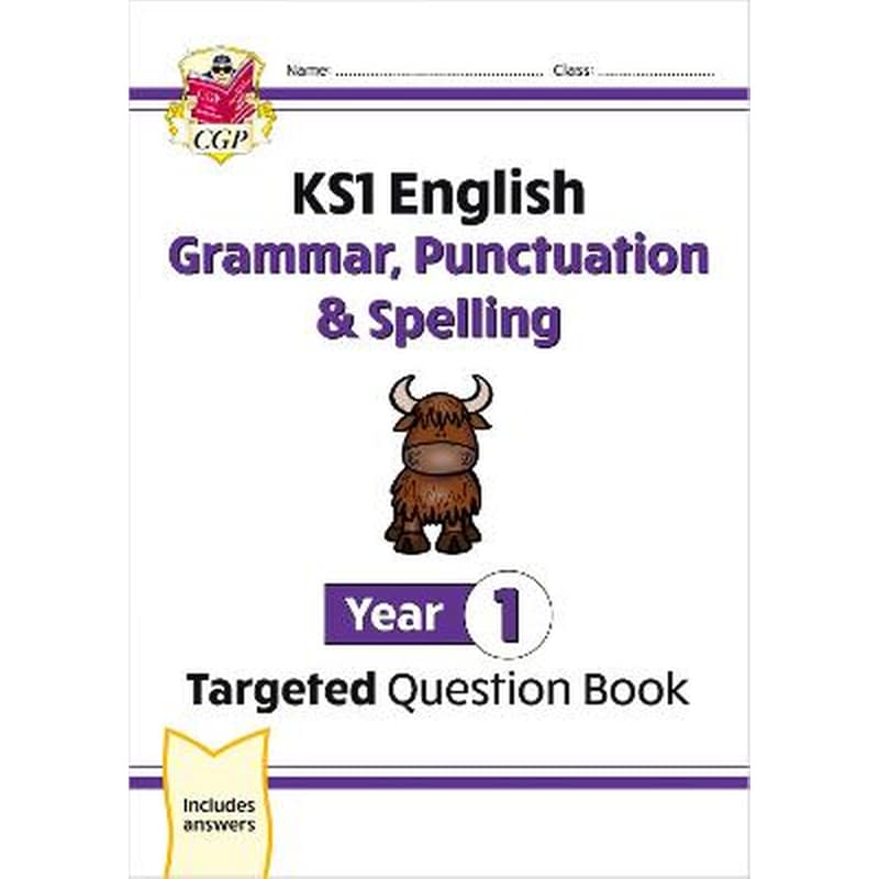 New KS1 English Year 1 Grammar, Punctuation Spelling Targeted Question Book (with Answers)