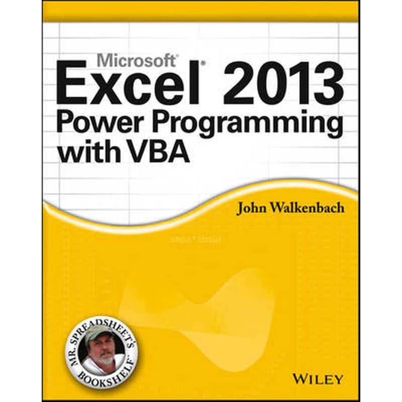 Excel 2013 Power Programming with VBA