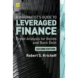A Pragmatist's Guide to Leveraged Finance