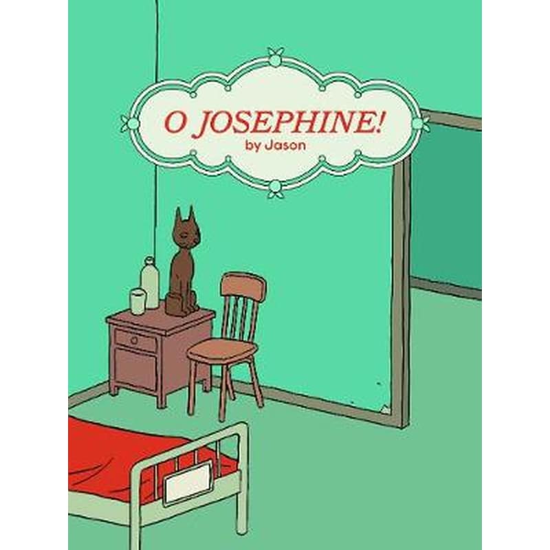 O Josephine