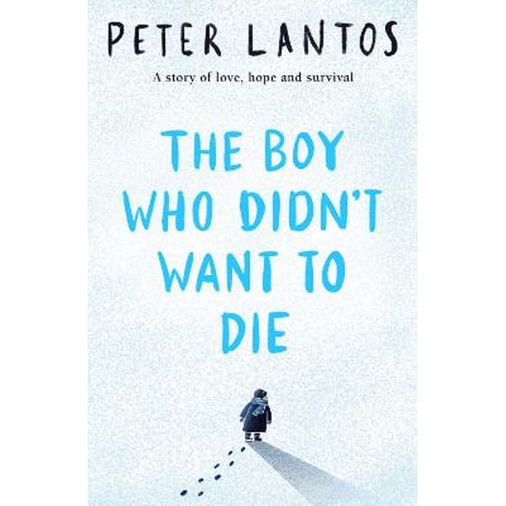 Boy Who Didn't Want to Die image 0