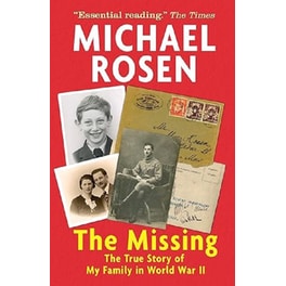 The Missing: The True Story of My Family in World War II