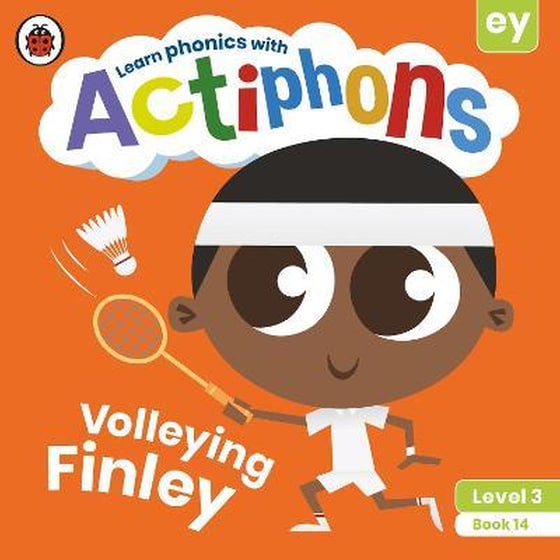 Actiphons Level 3 Book 14 Volleying Finley image 0