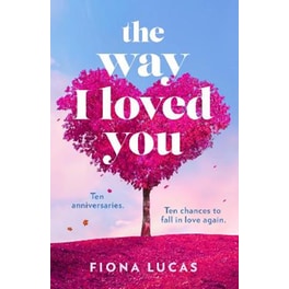 The Way I Loved You