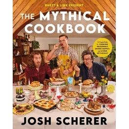 Rhett & Link Present: The Mythical Cookbook