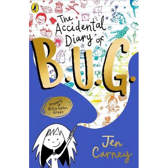 The Accidental Diary of B.U.G. image 0