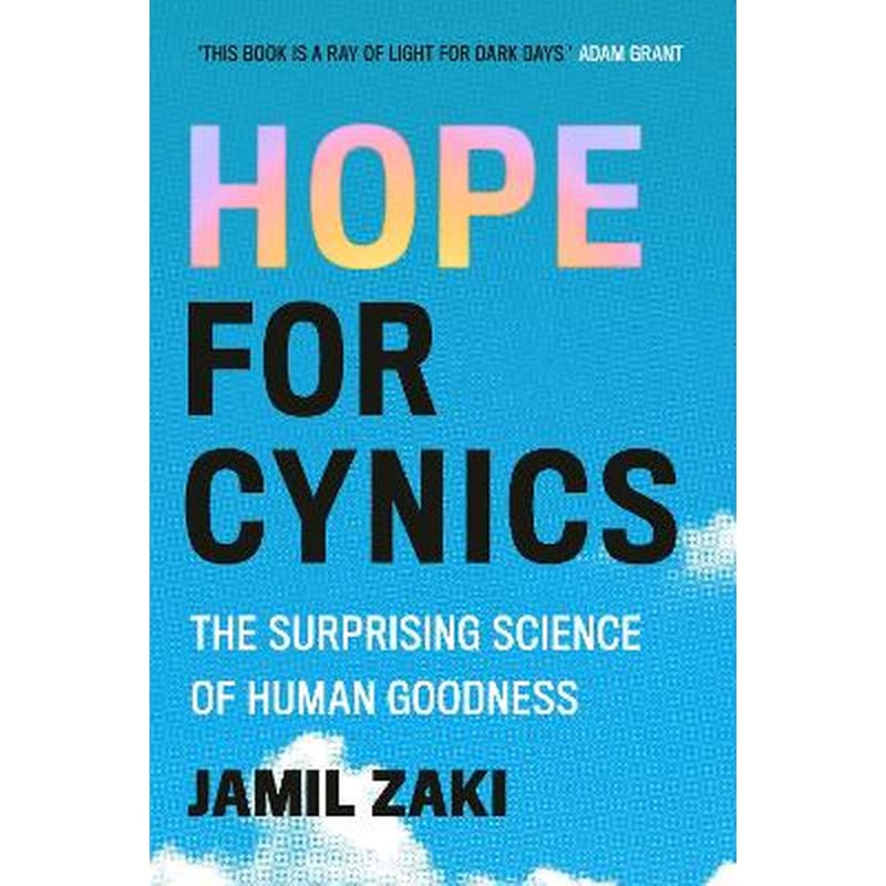 Hope for Cynics