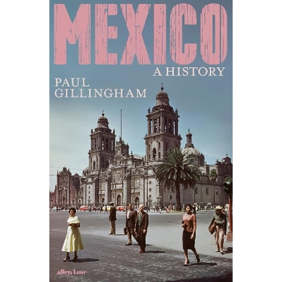 Mexico: A History image 0
