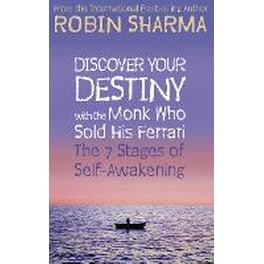 Discover Your Destiny with The Monk Who Sold His Ferrari