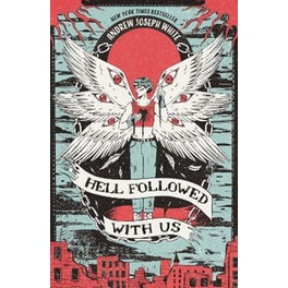 Hell Followed With Us
