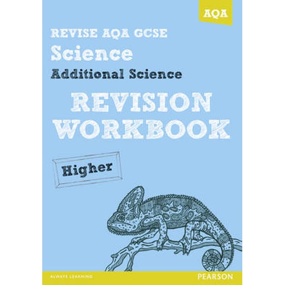 REVISE AQA- GCSE Additional Science A Revision Workbook Higher image 0