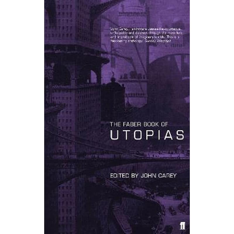 Faber Book of Utopias