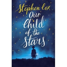 Our Child of the Stars