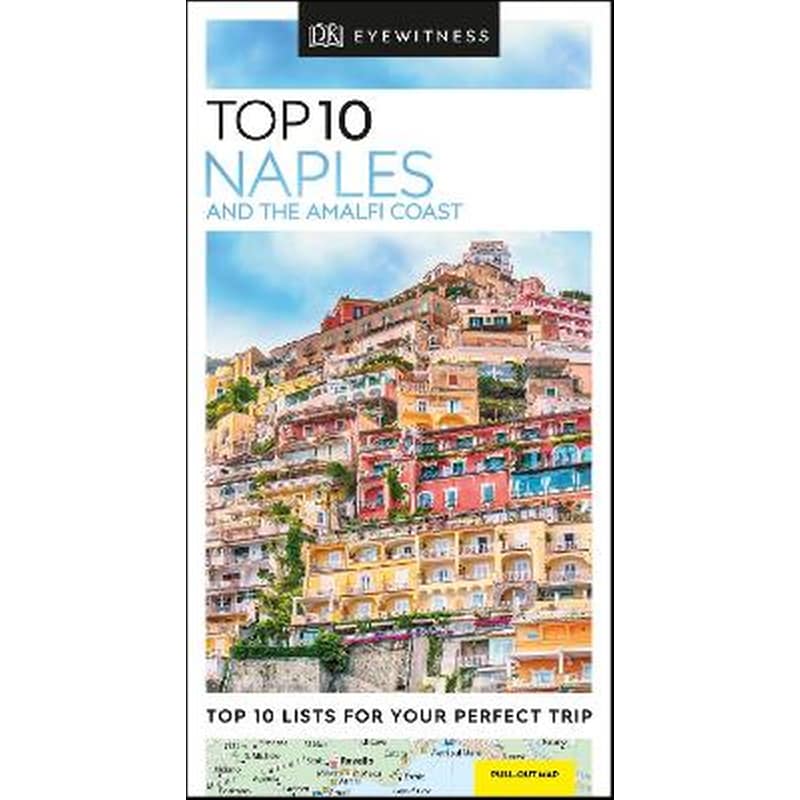Top　Amalfi　Coast　DK　Eyewitness　Naples　the　Eyewitness　10　Public　and　DK　βιβλία