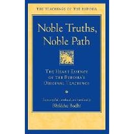 Noble Truths, Noble Path