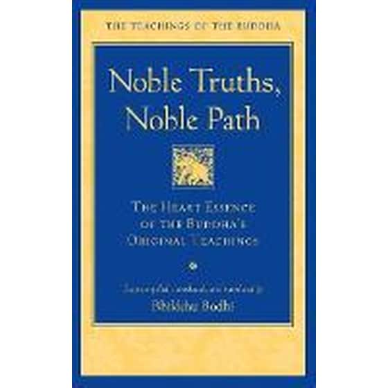 Noble Truths, Noble Path image 0
