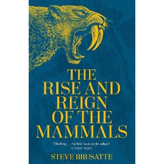 Rise and Reign of the Mammals image 0