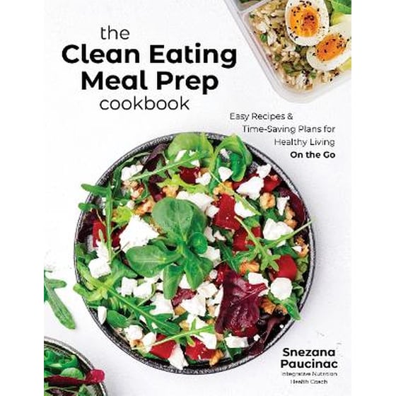 The Clean Eating Meal Prep Cookbook image 0