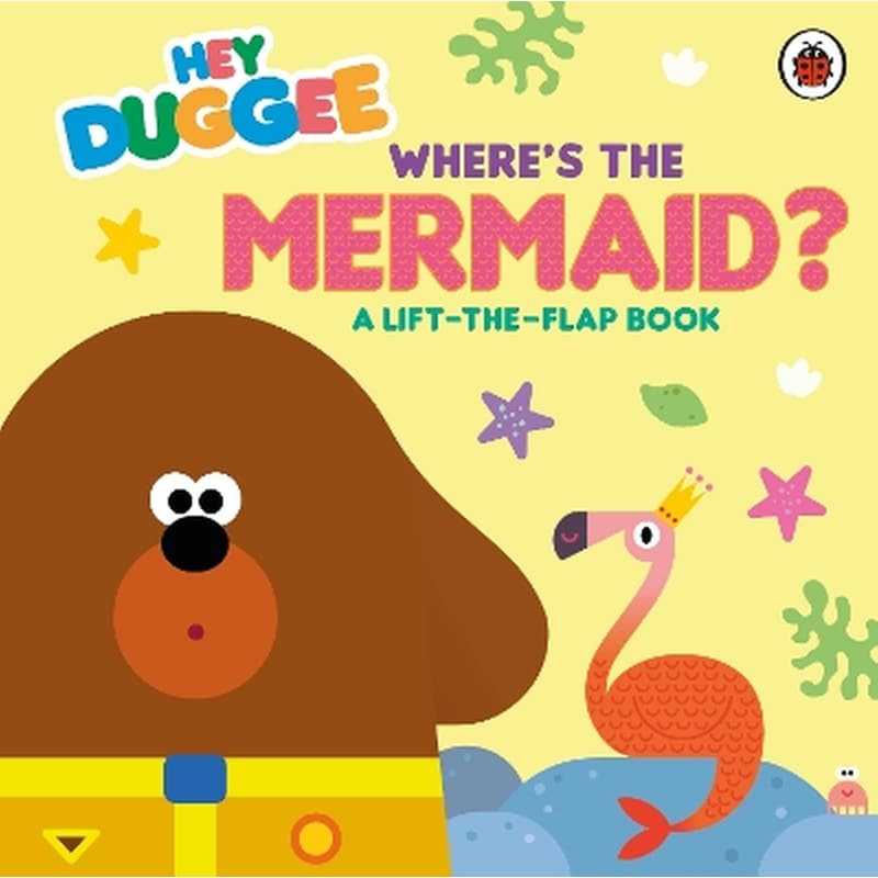 Hey Duggee: Wheres the Mermaid?