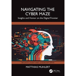 Navigating the Cyber Maze
