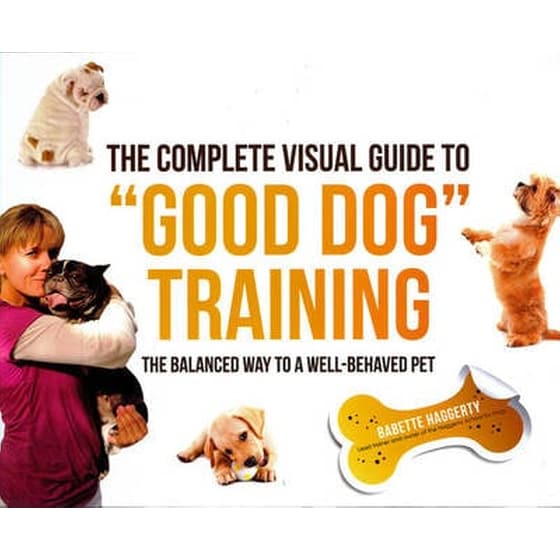 The Complete Visual Guide to Good Dog Training image 0