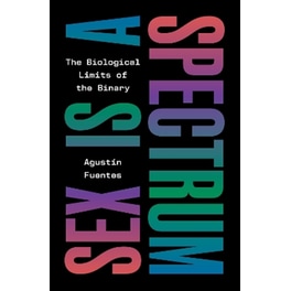 Sex Is a Spectrum