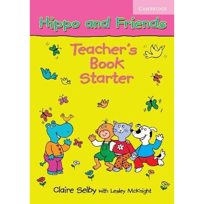 Hippo and Friends Starter Teachers Book