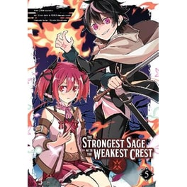 The Strongest Sage with the Weakest Crest 05