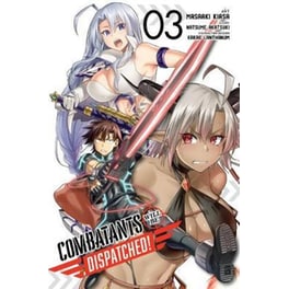 Combatants Will Be Dispatched!