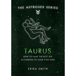 Astrosex: Taurus