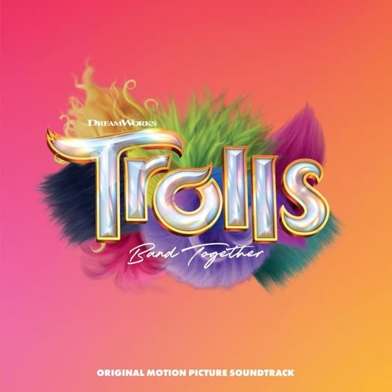 Trolls Band Together (Original Motion Picture Soundtrack)