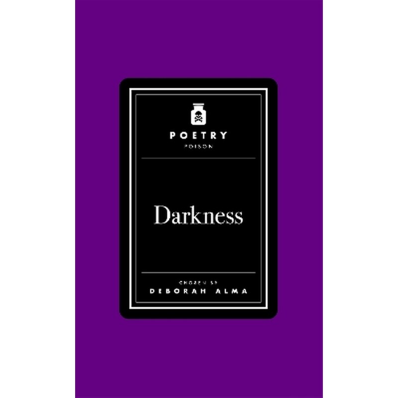Poetry Poison: Darkness